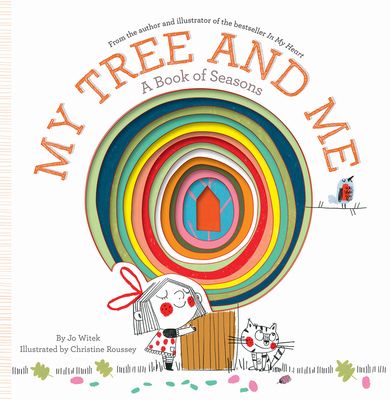 My Tree and Me : A Book of Seasons