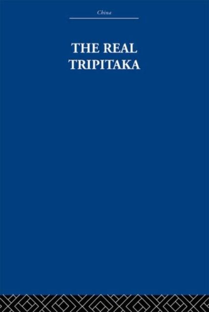 The Real Tripitaka : And Other Pieces