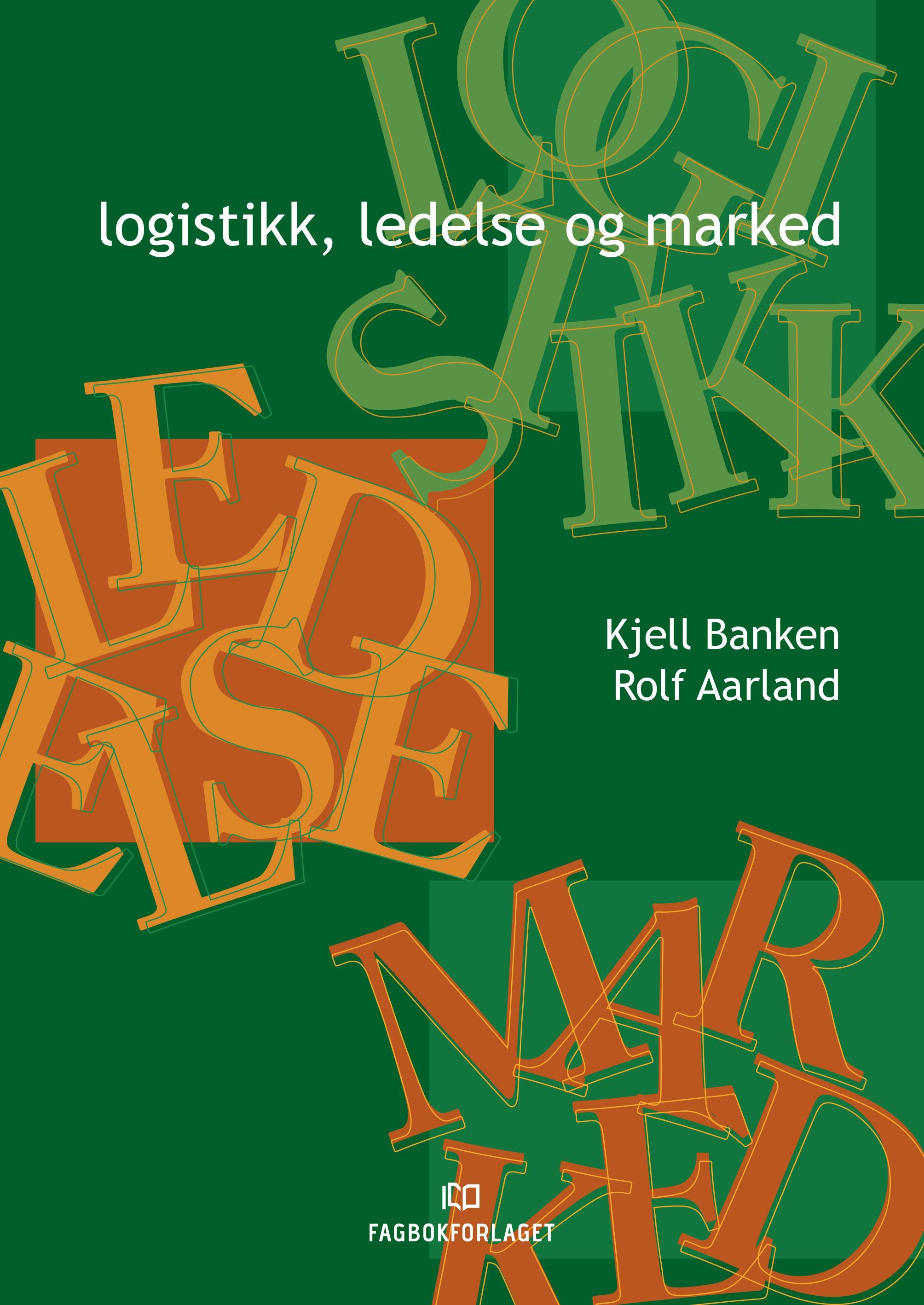 Forsidebilde av Logistikk, ledelse og marked