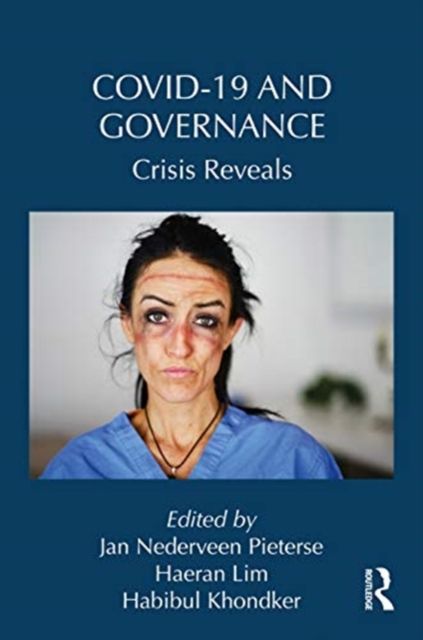 Covid-19 and Governance : Crisis Reveals