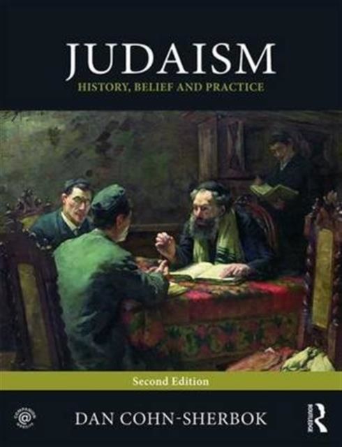 Judaism : History, Belief and Practice