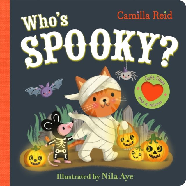 Who's Spooky? : A Halloween Lift the Flap Book for Toddlers