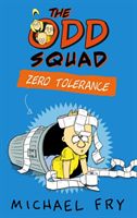Zero tolerance