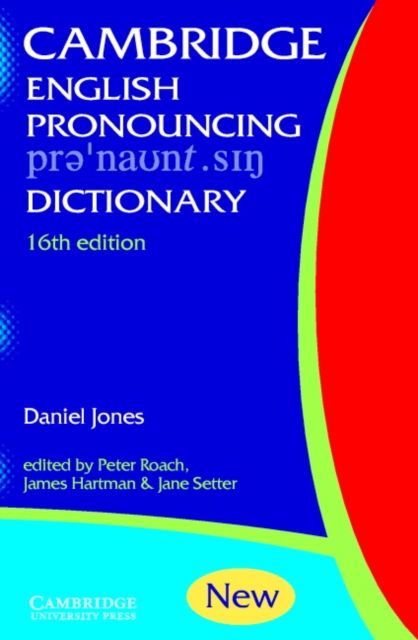 Cambridge English Pronouncing Dictionary