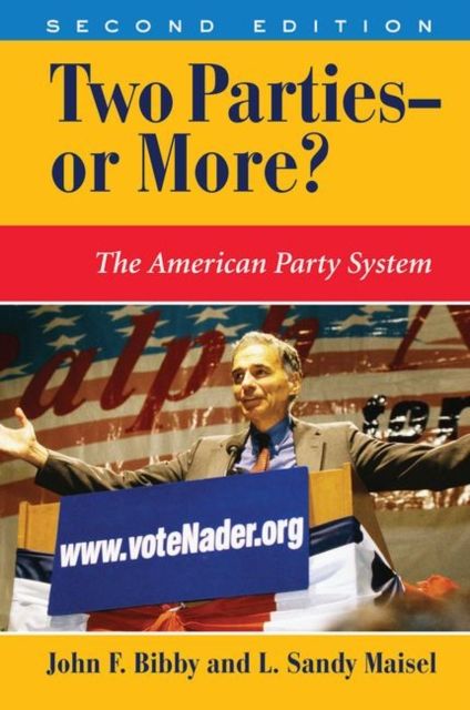 Two Parties--or More? : The American Party System