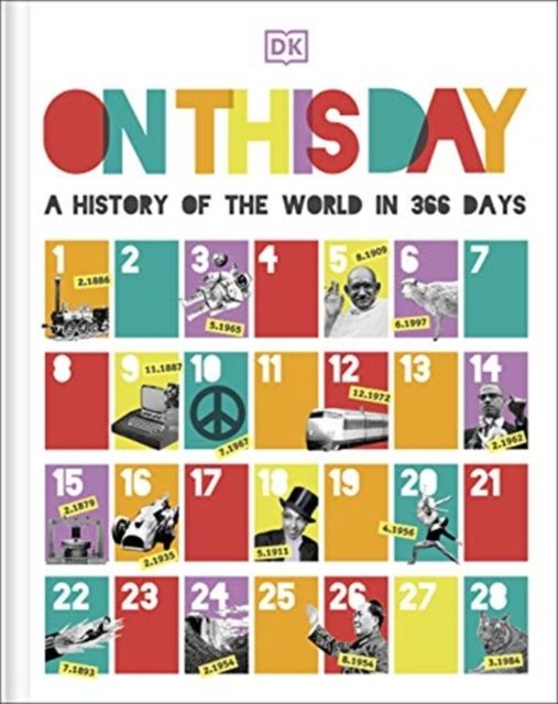 On this Day : A History of the World in 366 Days