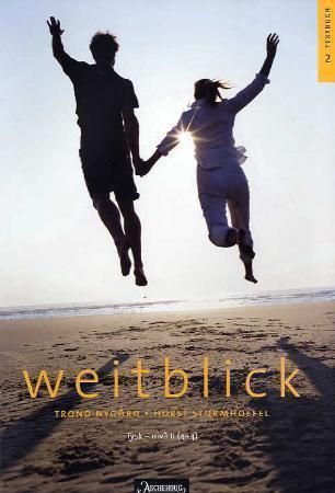 Weitblick 2 : Textbuch : tysk - nivå II (4+4)