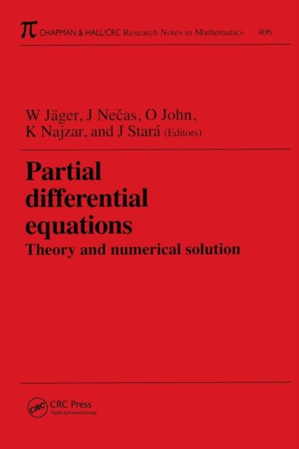 Partial Differential Equations : Theory and Numerical Solution