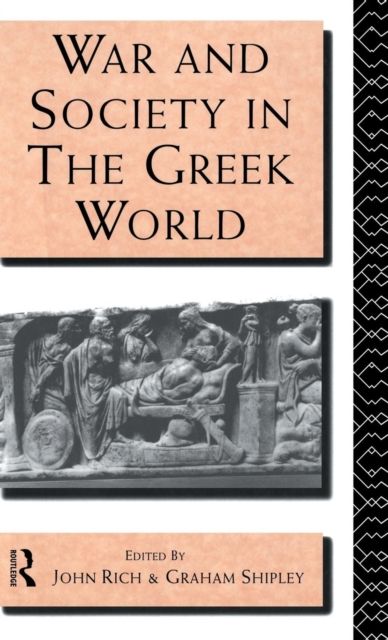 War and Society in the Greek World