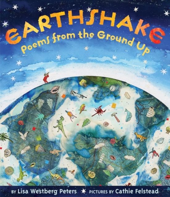 Earthshake : Poems from the Ground Up