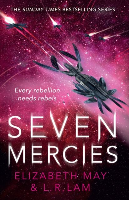 Seven Mercies : From the Sunday Times bestselling authors Elizabeth May and L. R. Lam