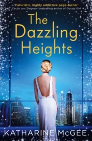 The dazzling heights
