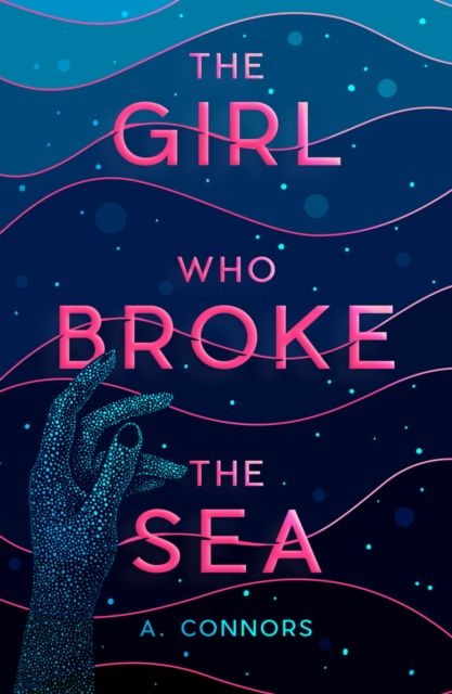 The girl who broke the sea