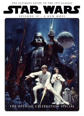 Forsidebilde av Star Wars: A New Hope Official Celebration Special