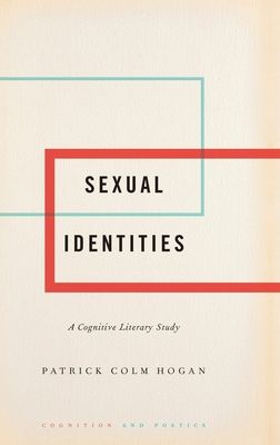 Sexual Identities : A Cognitive Literary Study