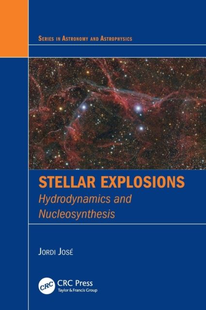 Stellar Explosions : Hydrodynamics and Nucleosynthesis