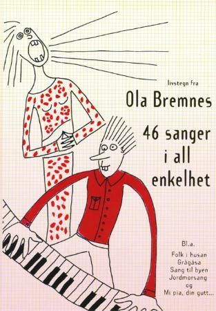 Livstegn fra Ola Bremnes : 46 sanger i all enkelhet