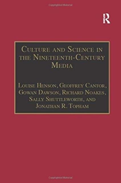 Culture and Science in the Nineteenth-Century Media