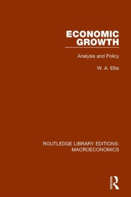 Economic Growth : Analysis and Policy