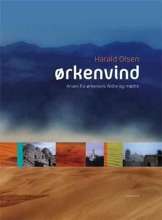 Ørkenvind : arven fra ørkenens fedre og mødre