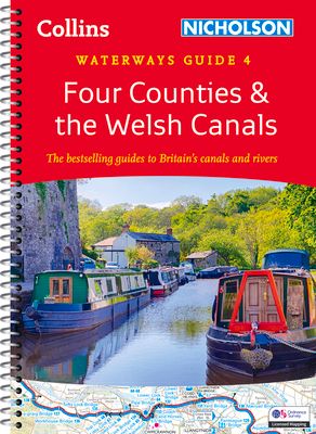 Four Counties and the Welsh Canals (4) : For Everyone with an Interest in Britain’s Canals and Rivers