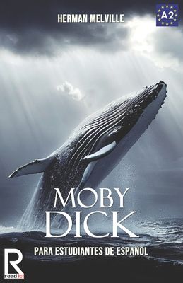 Moby Dick : for spanish learners