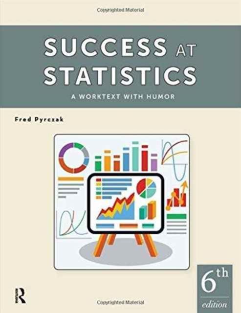 Forsidebilde av Success at Statistics : A Worktext with Humor