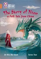 The story of Nian : a folk tale from China