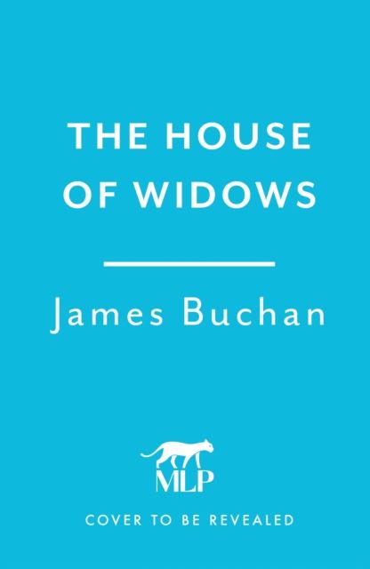 Forsidebilde av The House of Widows : A swashbuckling, epic tale of adventure: Volume 4 in The Family of William Neilson