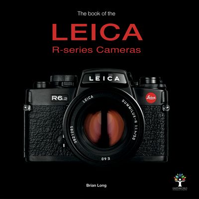 Forsidebilde av The Book of the Leica R-Series Cameras