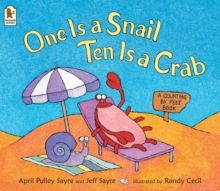 One is a snail, ten is a crab : a counting by feet book