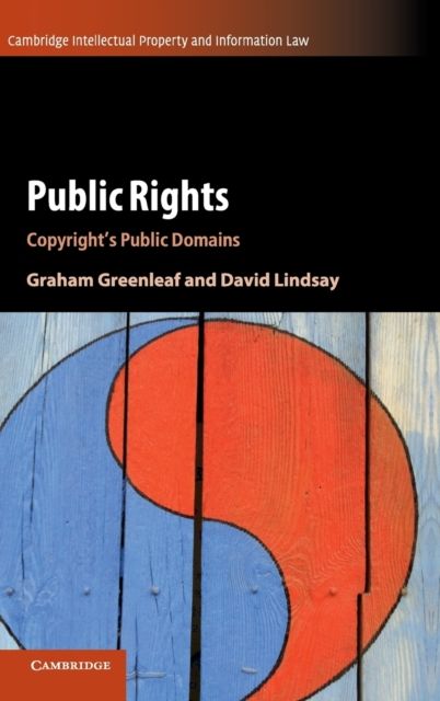 Public Rights : Copyright's Public Domains