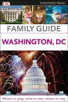 Family guide Washington, DC