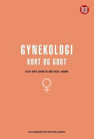 Gynekologi : kort og godt