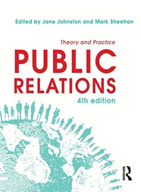 Public Relations : Theory and Practice