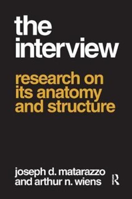 The Interview : Research on Its Anatomy and Structure