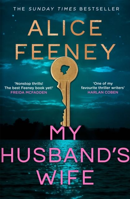My Husband's Wife : From The Sunday Times bestselling Author Of Beautiful Ugly And His & Hers