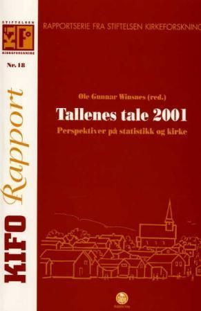 Tallenes tale 2001 : perspektiver på statistikk og kirke