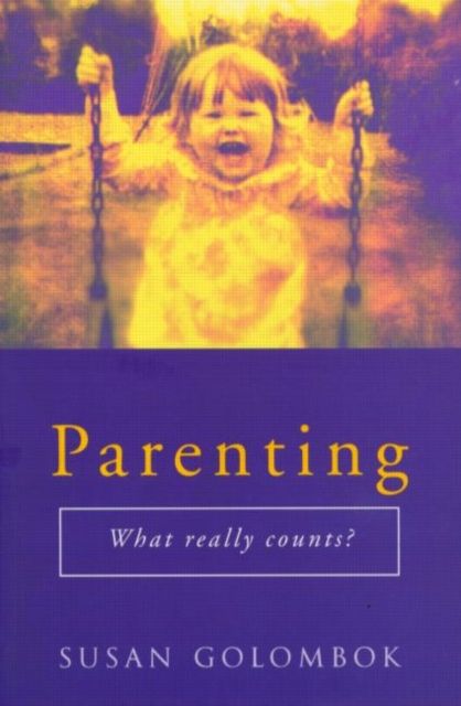 Parenting : What Really Counts?