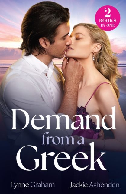 Demand From A Greek : Shock Greek Heir / Christmas Eve Ultimatum (Captured and Claimed)