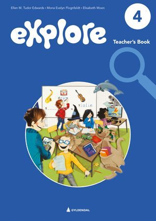 Explore 4, 2. utg. : engelsk for barnetrinnet. Teacher's book