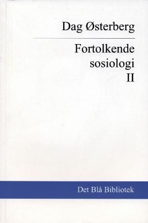 Fortolkende sosiologi 2 : kultursosiologiske emner