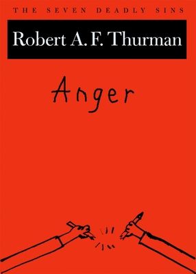 Anger : The Seven Deadly Sins