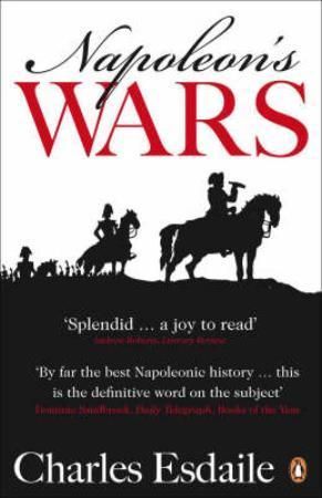 Napoleon's Wars : An International History, 1803-1815