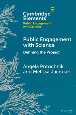 Public Engagement with Science : Defining the Project