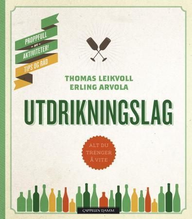 Utdrikningslag : alt du trenger å vite : proppfull av aktiviteter, tips og råd