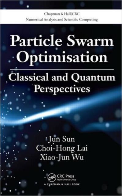 Particle Swarm Optimisation : Classical and Quantum Perspectives