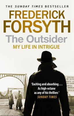 The outsider : my life in intrigue
