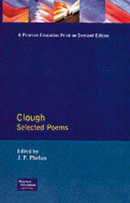 Clough : Selected Poems