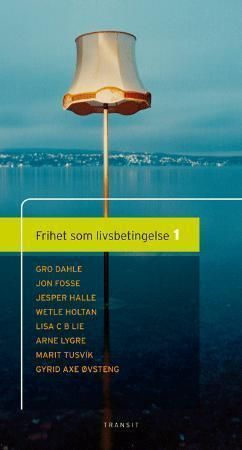 Frihet som livsbetingelse. [1]